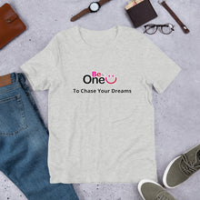 Load image into Gallery viewer, Chase Your Dreams T-Shirt