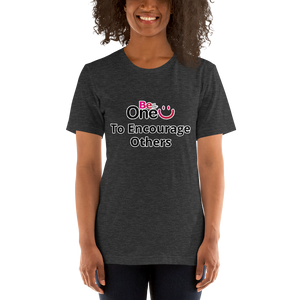 Encourage Others Short-Sleeve Unisex T-Shirt