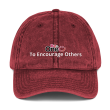 Load image into Gallery viewer, Encourage Others Vintage Cotton Twill Cap